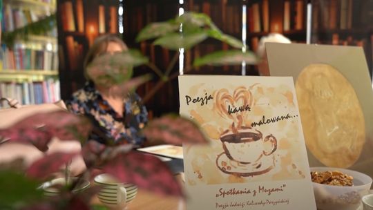☕ Bez Komentarza - Spotkanie z Muzami - poezja Jadwigi Parzyńskiej kawą malowana