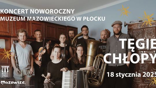 Bogata oferta Muzeum Mazowieckiego na styczeń