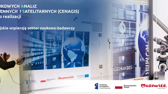 Centrum geoprzestrzennych analiz naukowych otwarte – pomogły Fundusze Europejskie