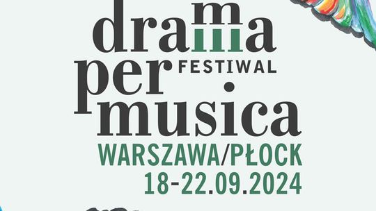 Festiwal Dramma per Musica w Płocku