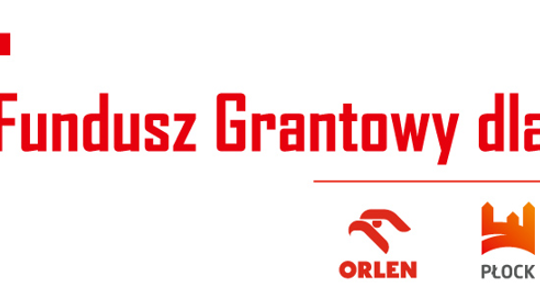 Fundacja „Fundusz Grantowy dla Płocka" poszukuje kandydatów na stanowisko Prezesa Zarządu.