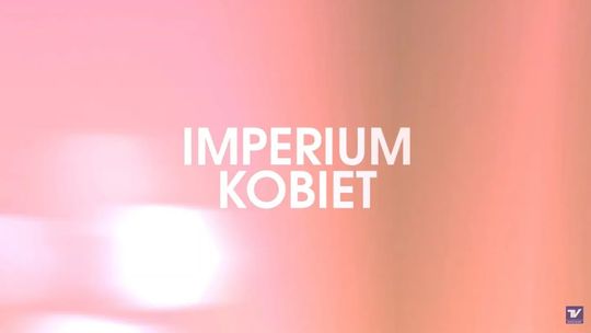 Imperium Kobiet - makijaż wieczorowy