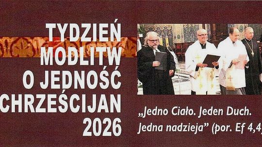 Jedno Ciało. Jeden Duch. Jedna nadzieja