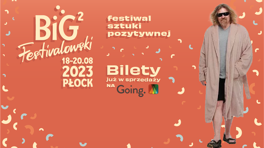 Już 18 sierpnia rusza druga edycja BiG Festivalowski