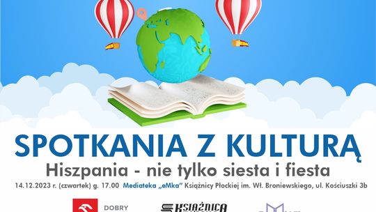 Kolejne „Spotkanie z kulturą”. Tym razem będzie to Hiszpania.
