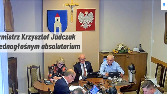 Krzysztof Jadczak, burmistrz Miasta i Gminy Gąbin, z jednogłośnym absolutorium
