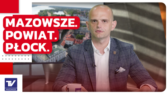Mazowsze.Powiat.Płock – Sylwester Ziemkiewicz, Starosta Powiatu Płockiego