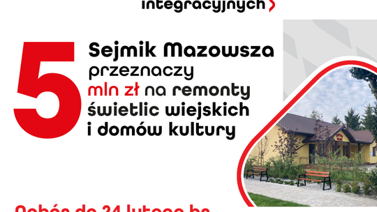 Mazowsze przeznaczy 5 mln zł na rozwój lokalnych miejsc integracji