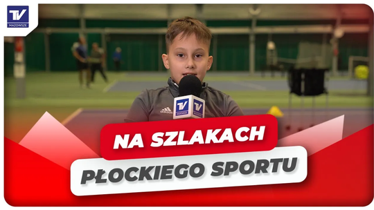 Na Szlakach Płockiego Sportu - Tenis dzieci na wózkach, historia Michała Korpolińskiego