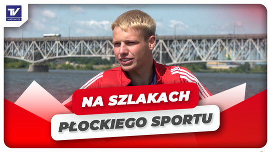 Na Szlakach Płockiego Sportu – Wiktor Sobieszek, PTW