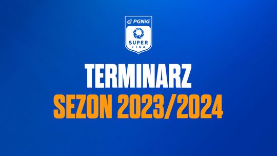 Nafciarze poznali wstępny terminarz PGNiG Superligi na sezon 2023/2024