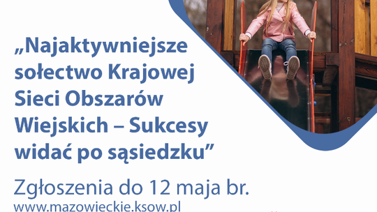 Najaktywniejsze sołectwa na Mazowszu – poszukiwane!