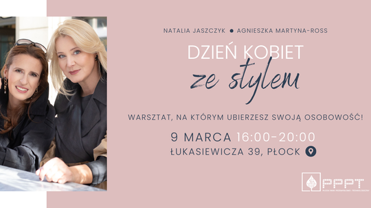Najbardziej inspirujący pomysł na Dzień Kobiet w Płocku