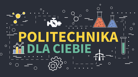 Oferta warsztatów edukacyjnych dla szkół średnich w Politechnice Warszawskiej!