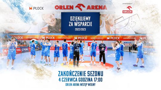 ORLEN Wisła Płock rozegra ostatni mecz w rozgrywkach 2022/2023