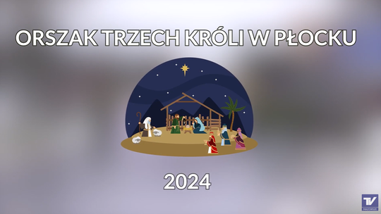 Orszak Trzech Króli w Płocku 2024
