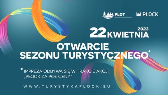 Otwarcie Sezonu Turystycznego w Płocku - 22 kwietnia 2023 r.