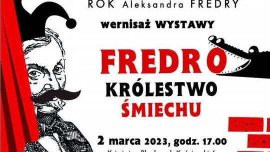 Otwarcie wystawy „Fredro – Królestwo śmiechu” w Książnicy Płockiej!