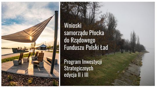 Płock wnioskuje o dofinansowanie swoich inwestycji