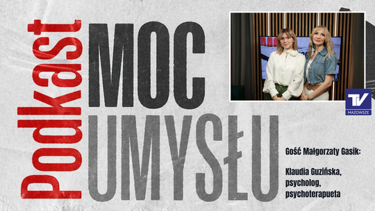 [podkast] MOC UMYSŁU - Niepokojące statystyki – zdrowie psychiczne dzieci w Polsce