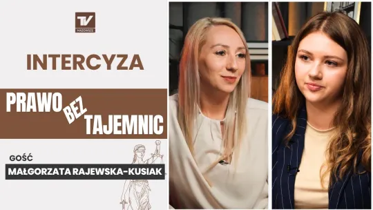 Prawo bez Tajemnic - Intercyza, brak zaufania czy rozsądne rozwiązanie [podcast]