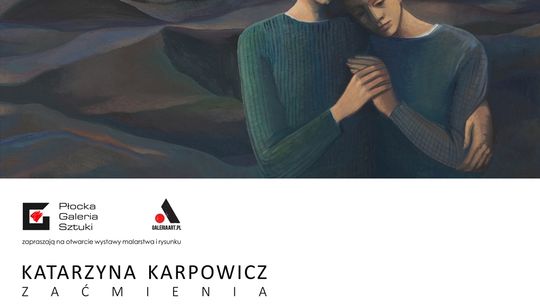 Przejmujący wernisaż „Zaćmienia” w Płockiej Galerii Sztuki