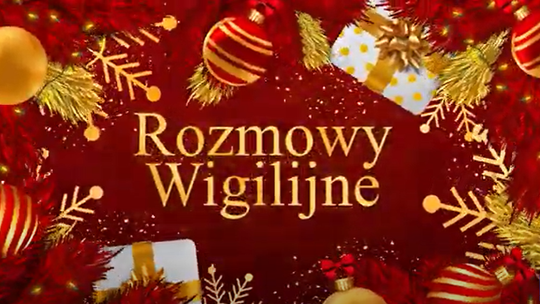 Rozmowy Wigilijne 2023