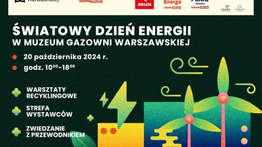 Światowy Dzień Energii z Grupą ORLEN