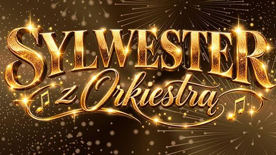 Sylwestrowa noc pełna energii