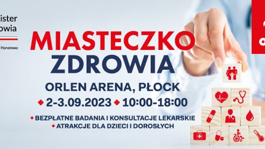 To już 6 edycja Miasteczka Zdrowia