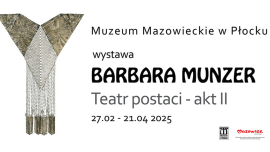 Wernisaż wystawy Barbary Munzer “Teatr postaci – akt II”