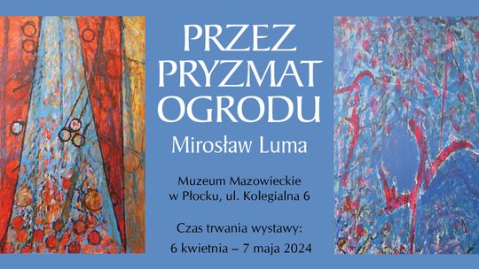 Wernisaż wystawy „Przez pryzmat ogrodu”