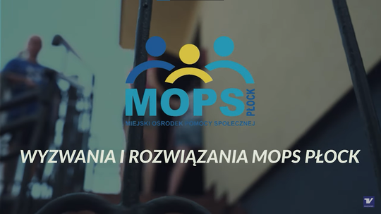 Wyzwania i rozwiązania - MOPS Płock – Wakacyjna Przygoda z Bezpieczeństwem