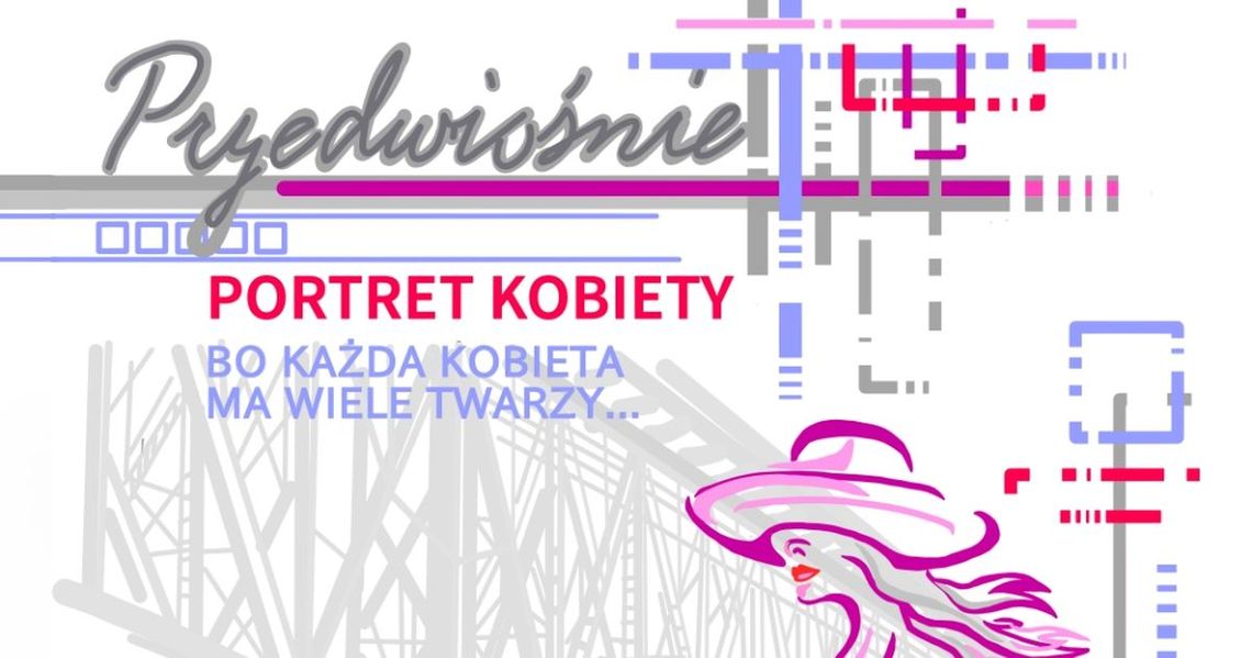 Bo każda kobieta ma wiele twarzy …