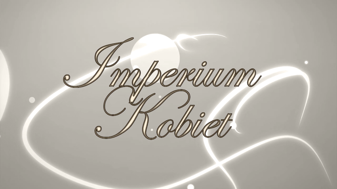 Imperium kobiet  - Joanna Olejnik oraz Joanna Będkowska - Płocki Park Przemysłowo-Technologiczny