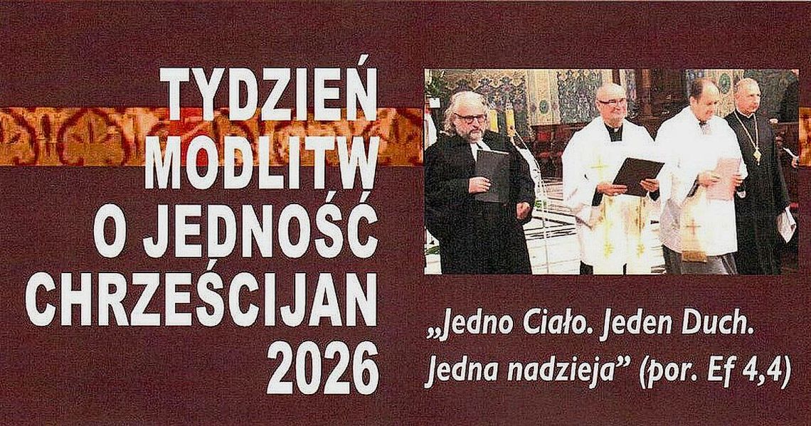Jedno Ciało. Jeden Duch. Jedna nadzieja