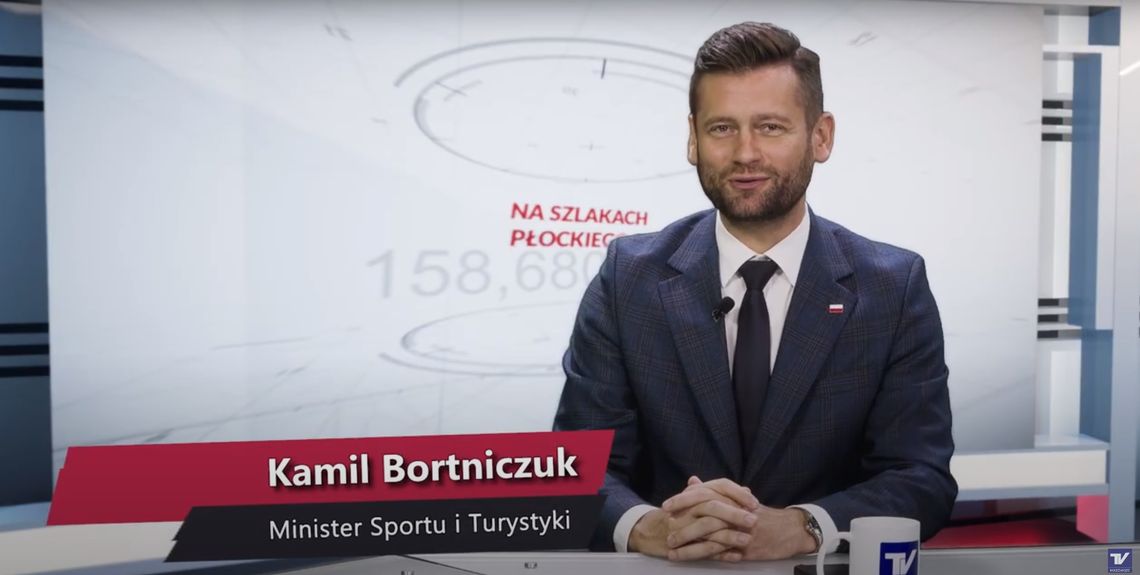Na Szlakach Płockiego Sportu - Minister Sportu i Turystyki - Kamil Bortniczuk