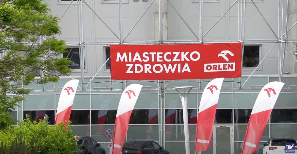 ORLEN NEWS - Miasteczko Zdrowia 2023r.