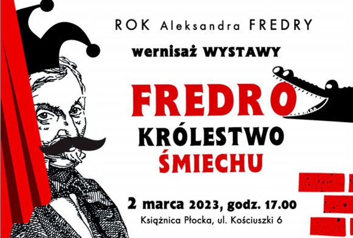 Otwarcie wystawy „Fredro – Królestwo śmiechu” w Książnicy Płockiej!
