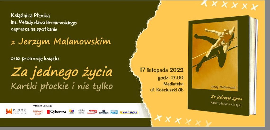 Płocczanin o Płocku czyli spotkanie z autorem Jerzym Malanowskim
