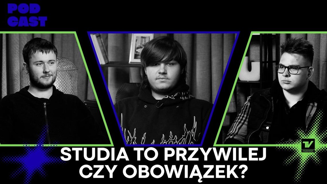 [podcast] Punkt Widzenia – Studia, przymus po szkole średniej czy dobry wybór? 🎓