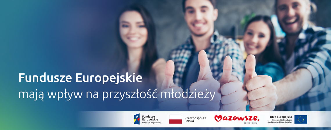 Pomoc dla młodych dzięki Funduszom Europejskim