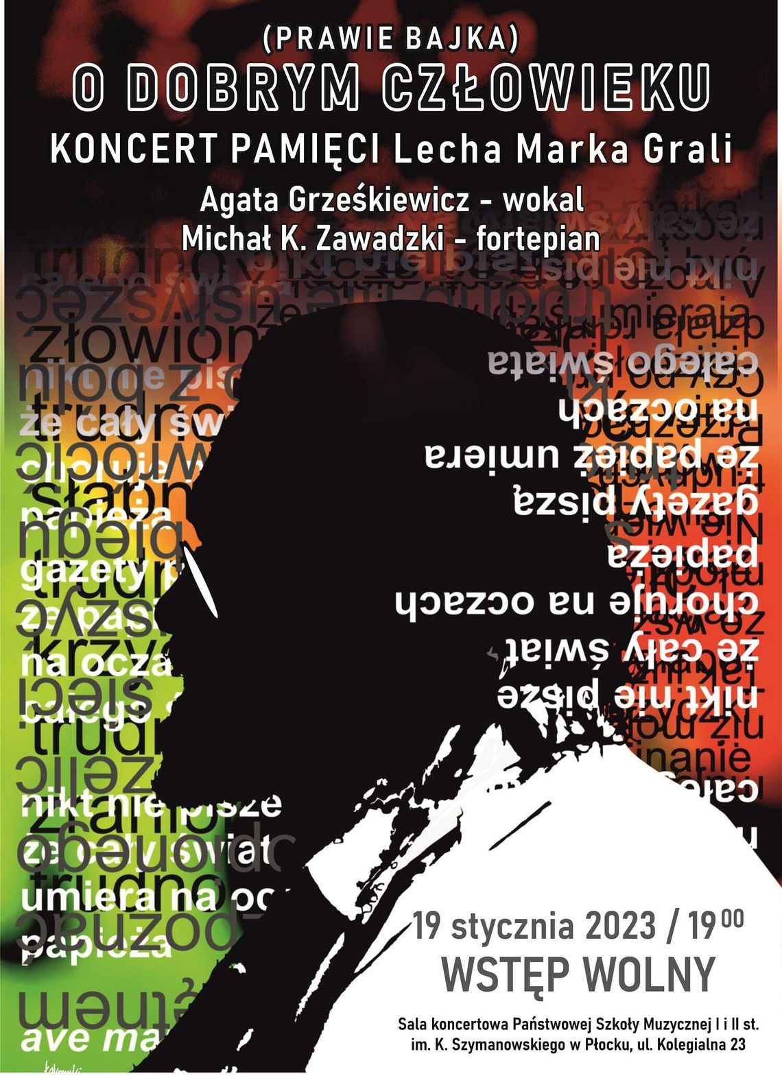 (PRAWIE BAJKA) O DOBRYM CZŁOWIEKU - Koncert pamięci Lecha Marka Grali