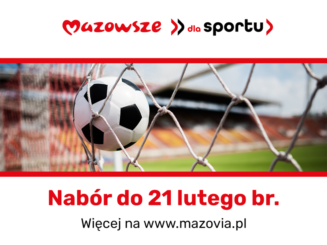 Wsparcie z Mazowsza na rozwój bazy sportowej Wsparcie z Mazowsza na rozwój bazy sportowej