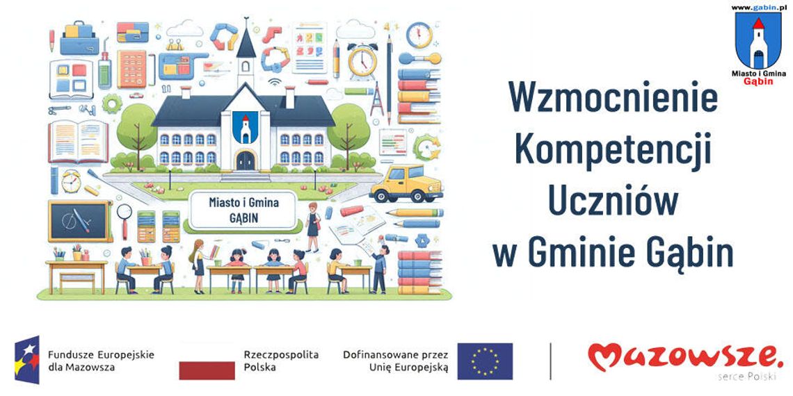 Wzmocnienie Kompetencji Uczniów w Gminie Gąbin – Rekrutacja do udziału w projekcie