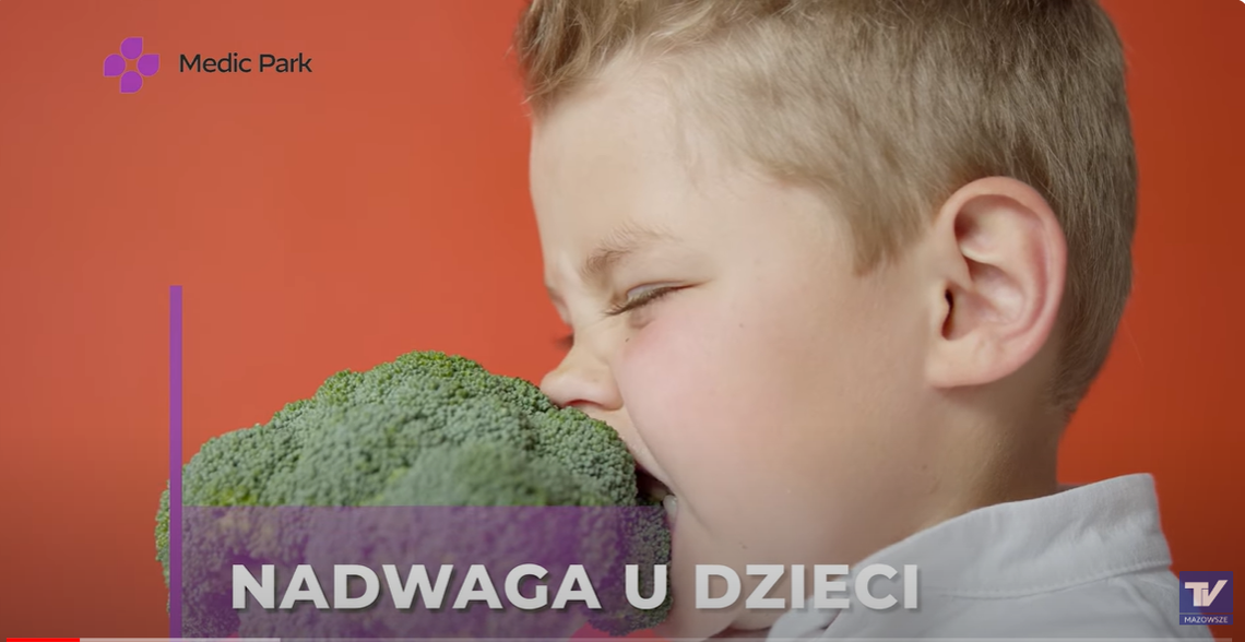 Zdrowo Poinformowani - nadwaga i brak ruchu u dzieci, MedicPark