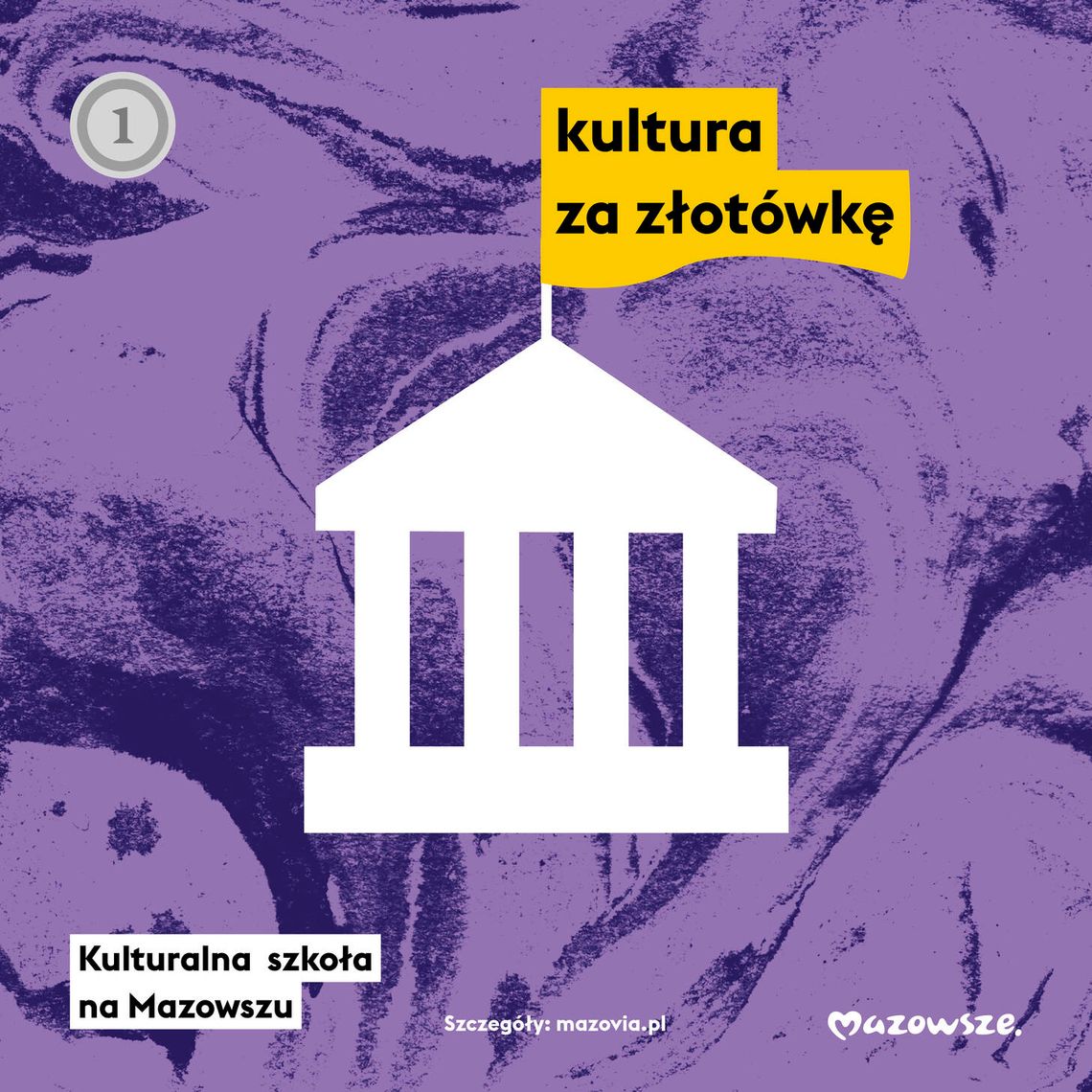 Złotówka za wstęp do mazowieckich instytucji kultury. Zobacz szczegóły!