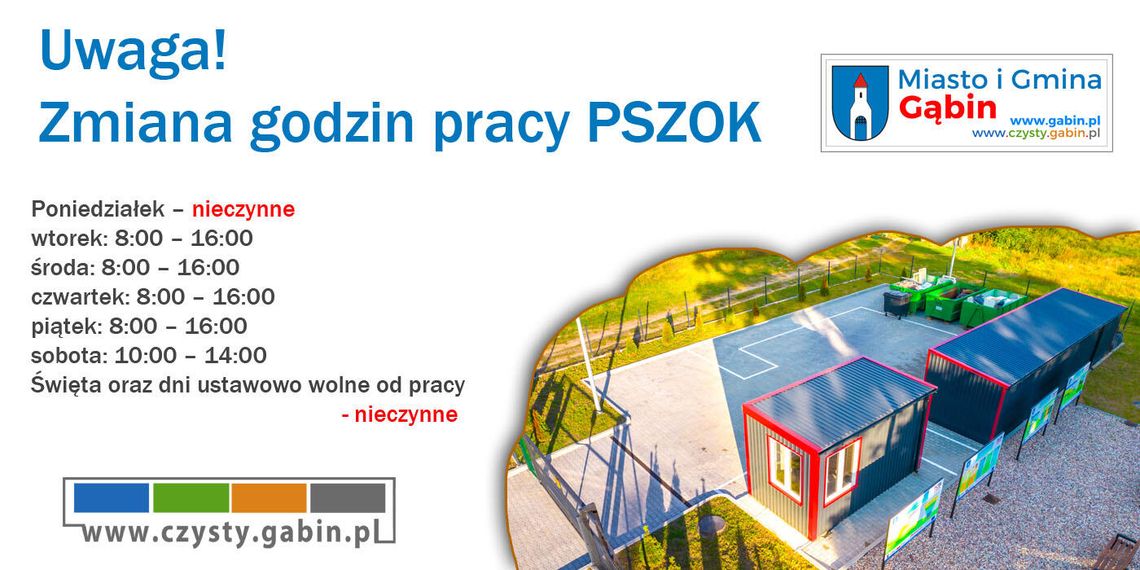 Zmiana Godzin pracy PSZOK w Gąbinie