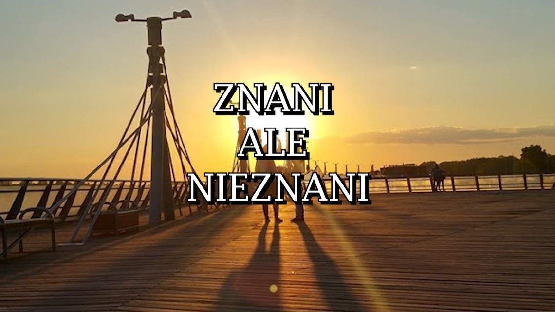 Znani, ale nieznani - Katarzyna Sylwestrzak Znani, ale nieznani - Katarzyna Sylwestrzak